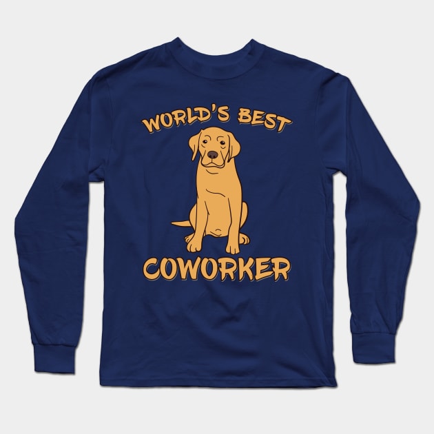 Labrador World's Best Coworker WFH Long Sleeve T-Shirt by DeesDeesigns